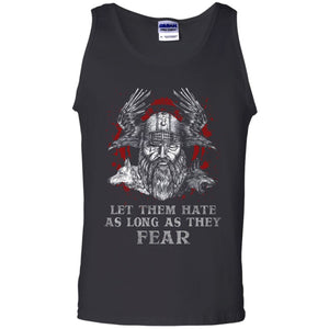 Viking, Norse, Gym t-shirt & apparel, Let Them Hate As Long As They Fear, FrontApparel[Heathen By Nature authentic Viking products]Cotton Tank TopBlackS