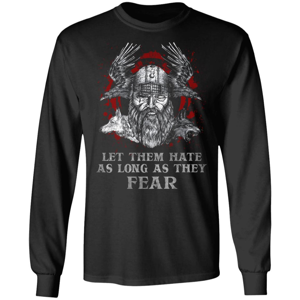 Viking, Norse, Gym t-shirt & apparel, Let Them Hate As Long As They Fear, FrontApparel[Heathen By Nature authentic Viking products]Long-Sleeve Ultra Cotton T-ShirtBlackS