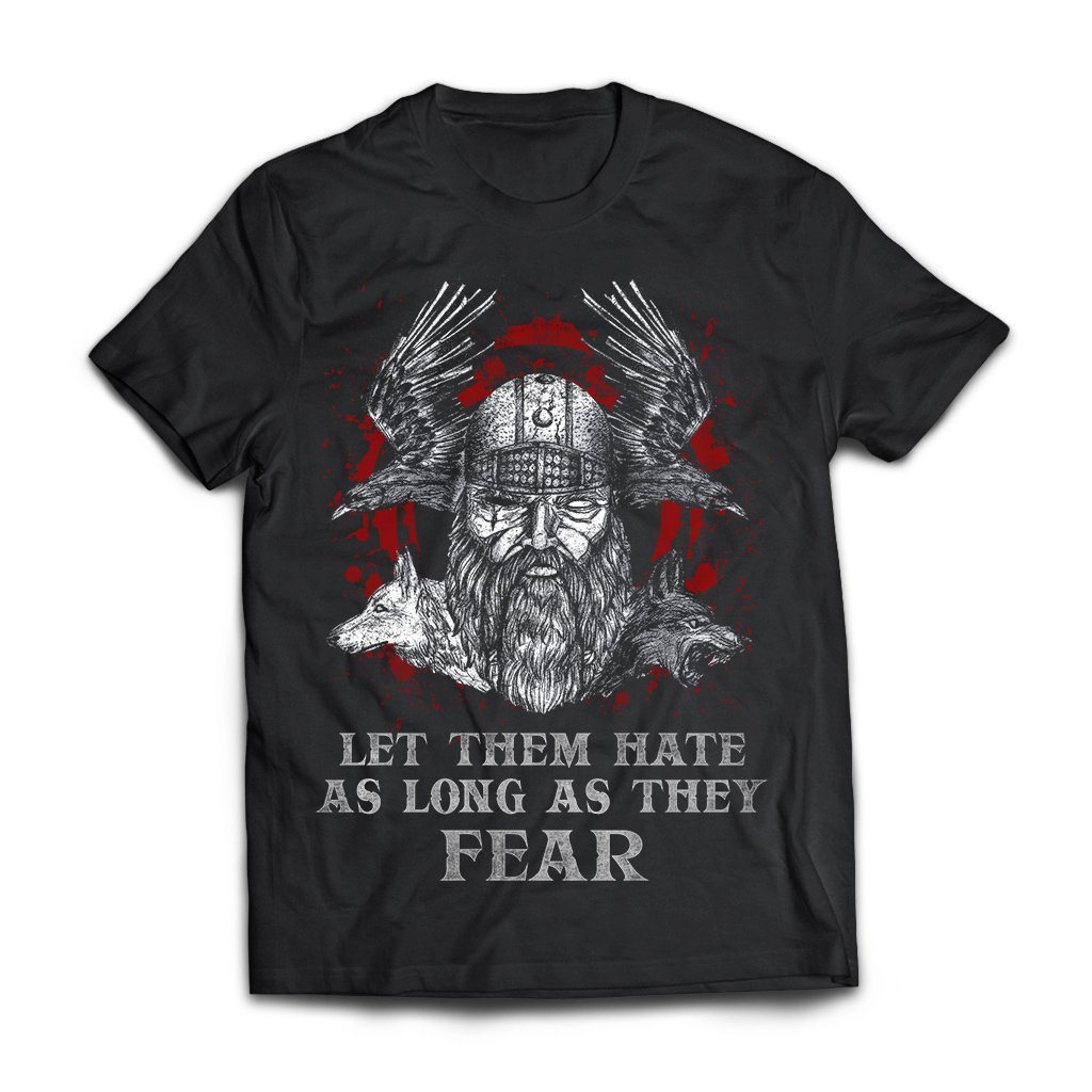 Viking, Norse, Gym t-shirt & apparel, Let Them Hate As Long As They Fear, FrontApparel[Heathen By Nature authentic Viking products]Next Level Premium Short Sleeve T-ShirtBlackX-Small