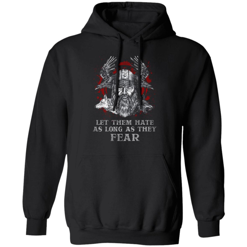 Viking, Norse, Gym t-shirt & apparel, Let Them Hate As Long As They Fear, FrontApparel[Heathen By Nature authentic Viking products]Unisex Pullover HoodieBlackS