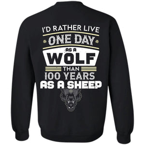 Viking, Norse, Gym t-shirt & apparel, Live, A wolf, BackApparel[Heathen By Nature authentic Viking products]Unisex Crewneck Pullover SweatshirtBlackS