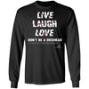 Viking, Norse, Gym t-shirt & apparel, Live Laugh Love, FrontApparel[Heathen By Nature authentic Viking products]Long-Sleeve Ultra Cotton T-ShirtBlackS