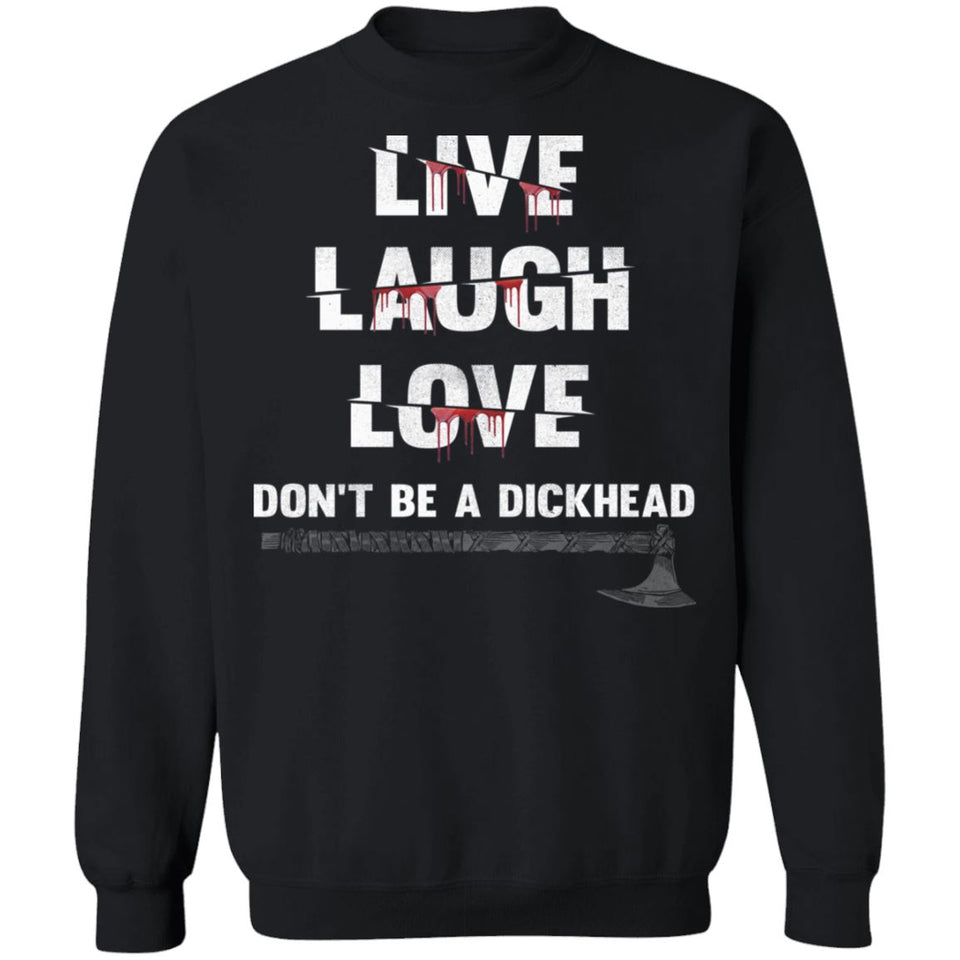 Viking, Norse, Gym t-shirt & apparel, Live Laugh Love, FrontApparel[Heathen By Nature authentic Viking products]Unisex Crewneck Pullover SweatshirtBlackS