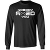 Viking, Norse, Gym t-shirt & apparel, Nobody axed you, FrontApparel[Heathen By Nature authentic Viking products]Long-Sleeve Ultra Cotton T-ShirtBlackS