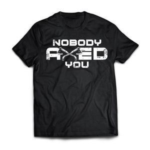 Viking, Norse, Gym t-shirt & apparel, Nobody axed you, FrontApparel[Heathen By Nature authentic Viking products]Next Level Premium Short Sleeve T-ShirtBlackX-Small