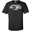 Viking, Norse, Gym t-shirt & apparel, Nobody axed you, FrontApparel[Heathen By Nature authentic Viking products]Tall Ultra Cotton T-ShirtBlackXLT