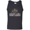 Viking, Norse, Gym t-shirt & apparel, Nobody cares work harder, FrontApparel[Heathen By Nature authentic Viking products]Cotton Tank TopBlackS