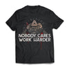 Viking, Norse, Gym t-shirt & apparel, Nobody cares work harder, FrontApparel[Heathen By Nature authentic Viking products]Next Level Premium Short Sleeve T-ShirtBlackX-Small
