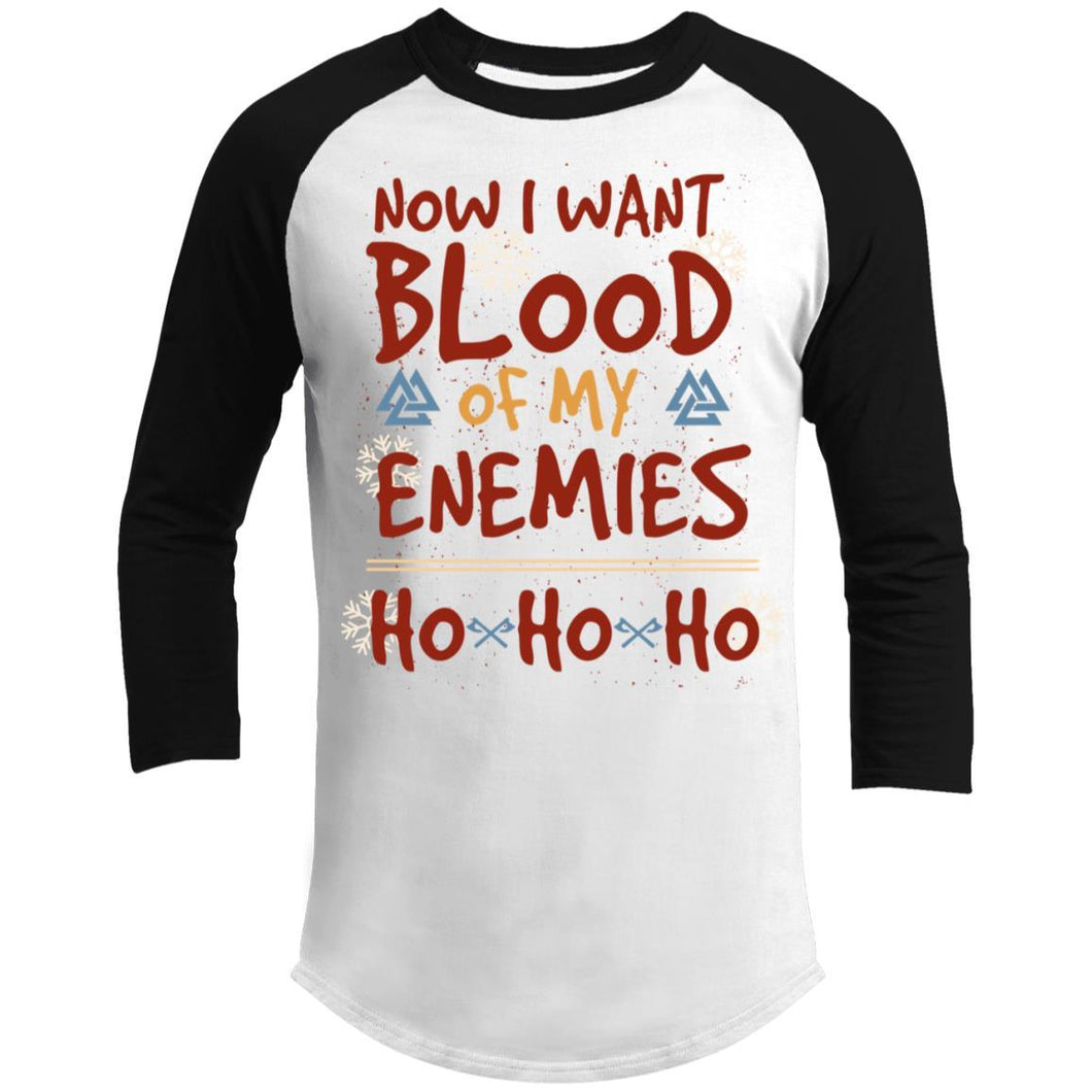 Viking, Norse, Gym t-shirt & apparel, Now i want blood of my enemies, FrontT-Shirts[Heathen By Nature authentic Viking products]White/BlackX-Small