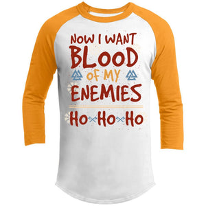 Viking, Norse, Gym t-shirt & apparel, Now i want blood of my enemies, FrontT-Shirts[Heathen By Nature authentic Viking products]White/GoldX-Small