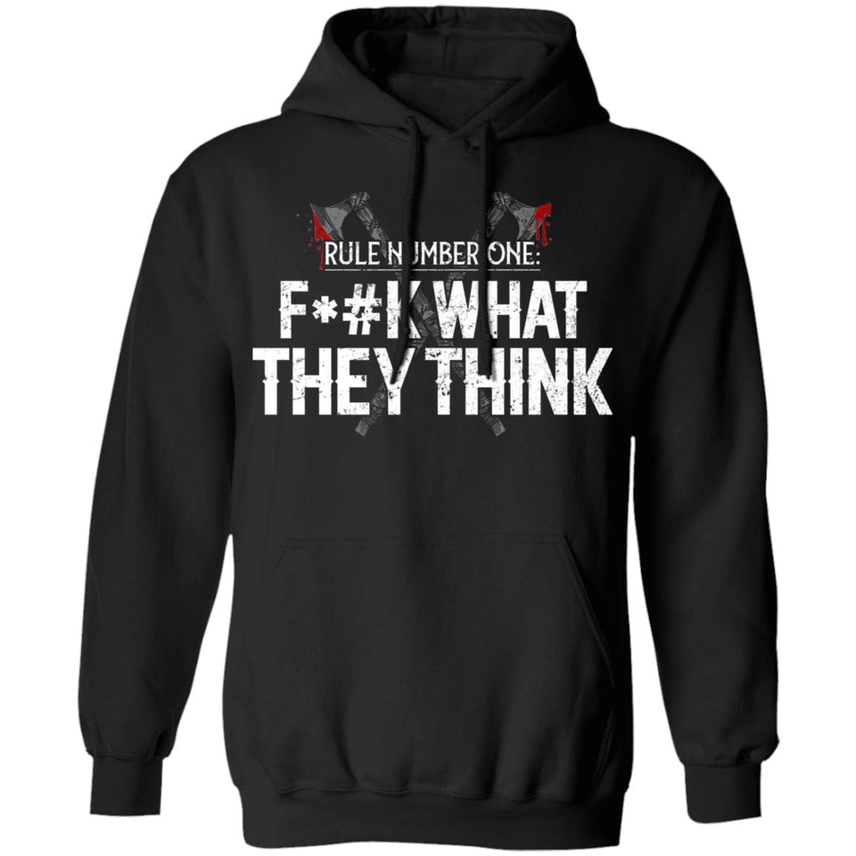 Viking, Norse, Gym t-shirt & apparel, Rule number one fuck what they think, frontApparel[Heathen By Nature authentic Viking products]Unisex Pullover HoodieBlackS