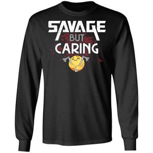 Viking, Norse, Gym t-shirt & apparel, Savage but Caring, FrontApparel[Heathen By Nature authentic Viking products]Long-Sleeve Ultra Cotton T-ShirtBlackS