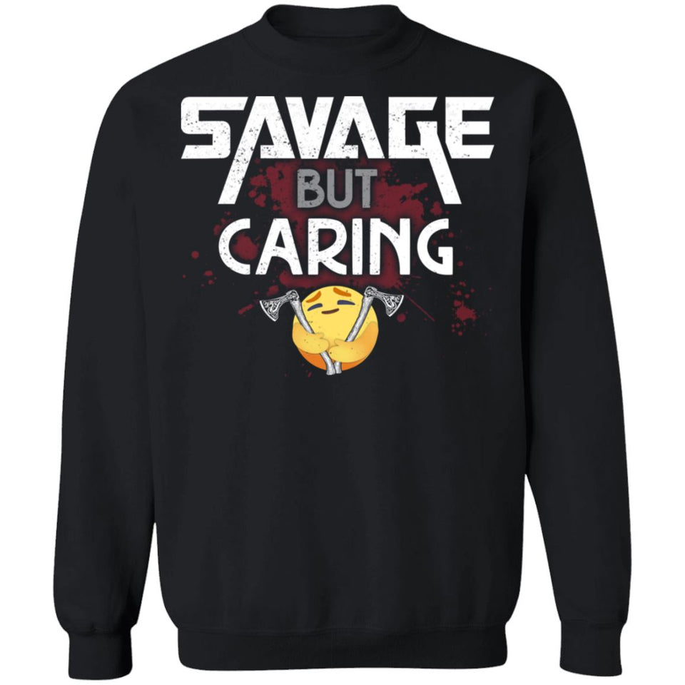 Viking, Norse, Gym t-shirt & apparel, Savage but Caring, FrontApparel[Heathen By Nature authentic Viking products]Unisex Crewneck Pullover SweatshirtBlackS