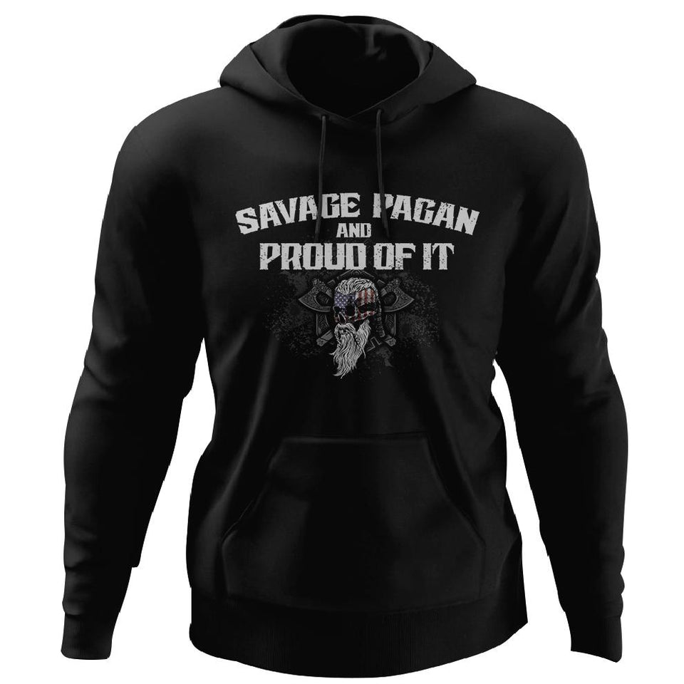 Viking, Norse, Gym t-shirt & apparel, Savage pagan and proud of it, FrontApparel[Heathen By Nature authentic Viking products]Unisex Pullover HoodieBlackS