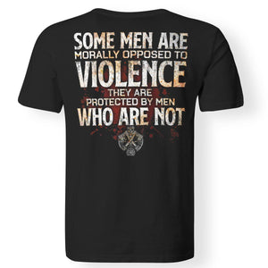 Viking, Norse, Gym t-shirt & apparel, Some men are morally opposed to violence, BackApparel[Heathen By Nature authentic Viking products]Premium Men T-ShirtBlackS