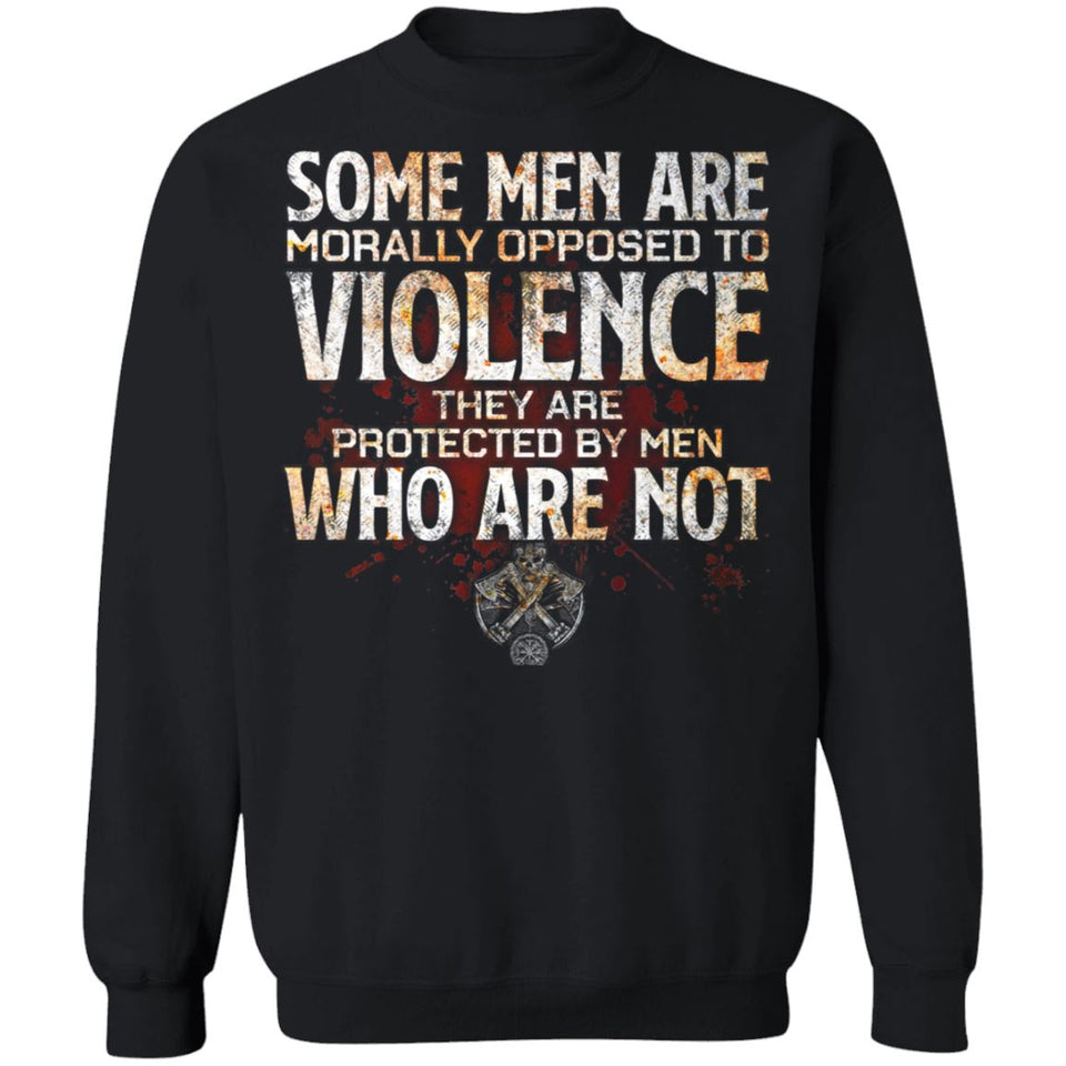 Viking, Norse, Gym t-shirt & apparel, Some men are morally opposed to violence, FrontApparel[Heathen By Nature authentic Viking products]