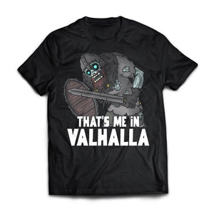 Viking, Norse, Gym t-shirt & apparel, That's me in Valhalla, FrontApparel[Heathen By Nature authentic Viking products]Next Level Premium Short Sleeve T-ShirtBlackX-Small