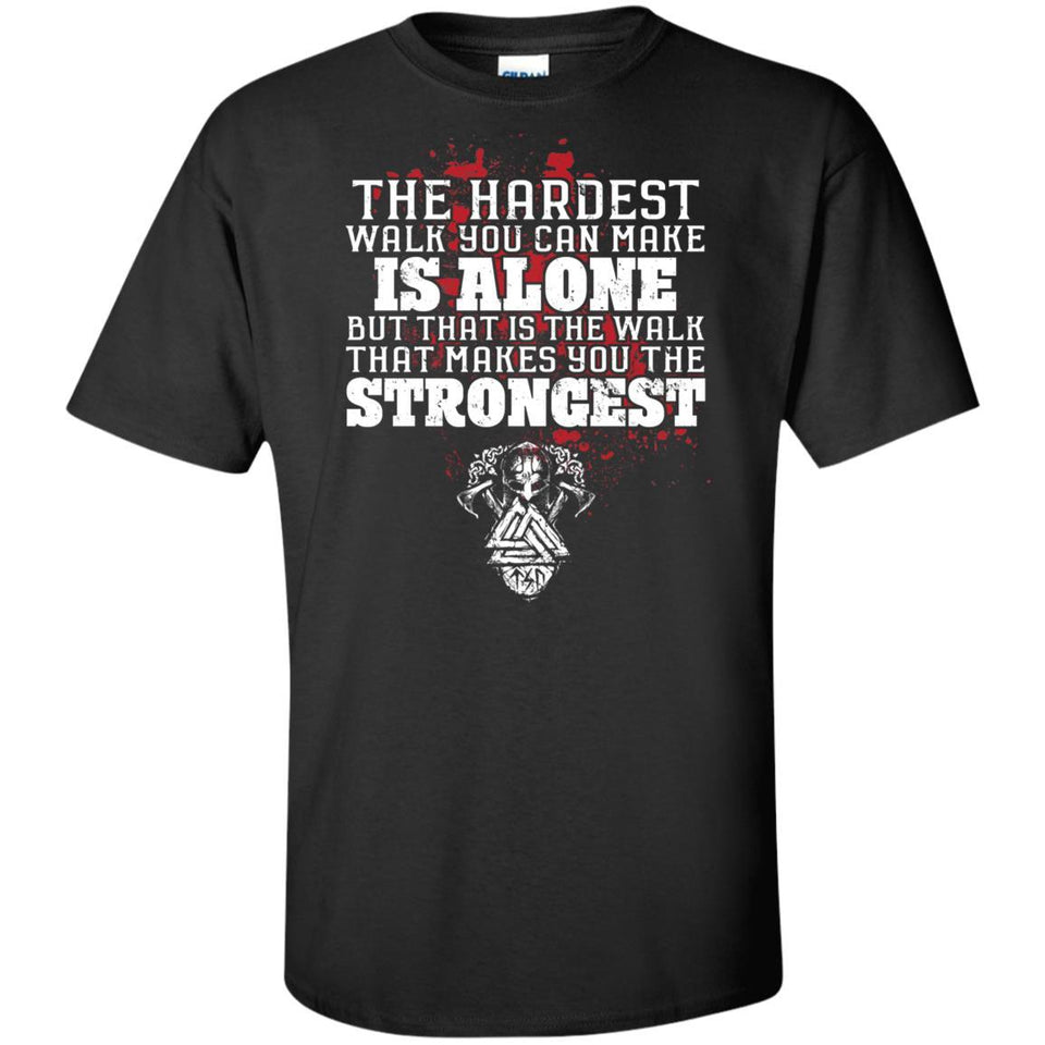 Viking, Norse, Gym t-shirt & apparel, The hardest walk you can make, FrontApparel[Heathen By Nature authentic Viking products]Tall Ultra Cotton T-ShirtBlackXLT