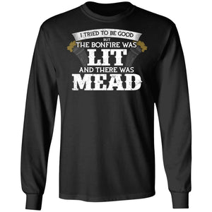 Viking, Norse, Gym t-shirt & apparel, There was mead, FrontApparel[Heathen By Nature authentic Viking products]Long-Sleeve Ultra Cotton T-ShirtBlackS