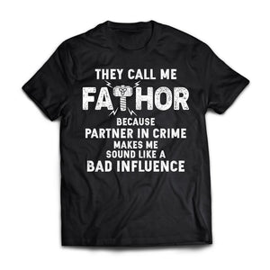 Viking, Norse, Gym t-shirt & apparel, They call me Fathor, FrontApparel[Heathen By Nature authentic Viking products]Premium Short Sleeve T-ShirtBlackX-Small