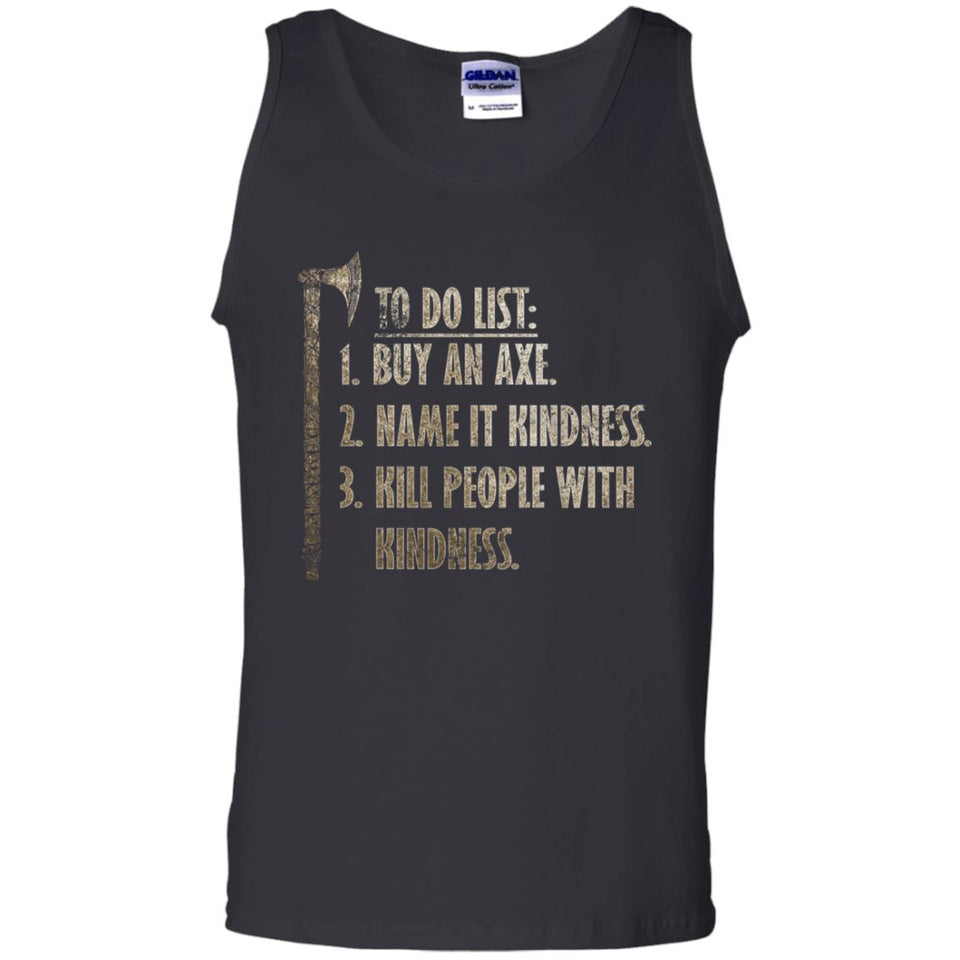 Viking, Norse, Gym t-shirt & apparel, To Do List Buy An Axe, FrontApparel[Heathen By Nature authentic Viking products]Cotton Tank TopBlackS