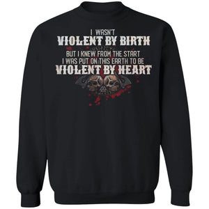 Viking, Norse, Gym t-shirt & apparel, Violent By Birth, FrontApparel[Heathen By Nature authentic Viking products]Unisex Crewneck Pullover SweatshirtBlackS