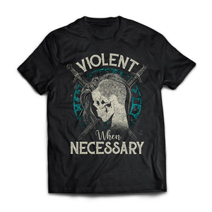 Viking, Norse, Gym t-shirt & apparel, Violent when necessary, FrontApparel[Heathen By Nature authentic Viking products]Next Level Premium Short Sleeve T-ShirtBlackX-Small