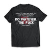 Viking, Norse, Gym t-shirt & apparel, We say do whatever you want, FrontApparel[Heathen By Nature authentic Viking products]Next Level Premium Short Sleeve T-ShirtBlackX-Small