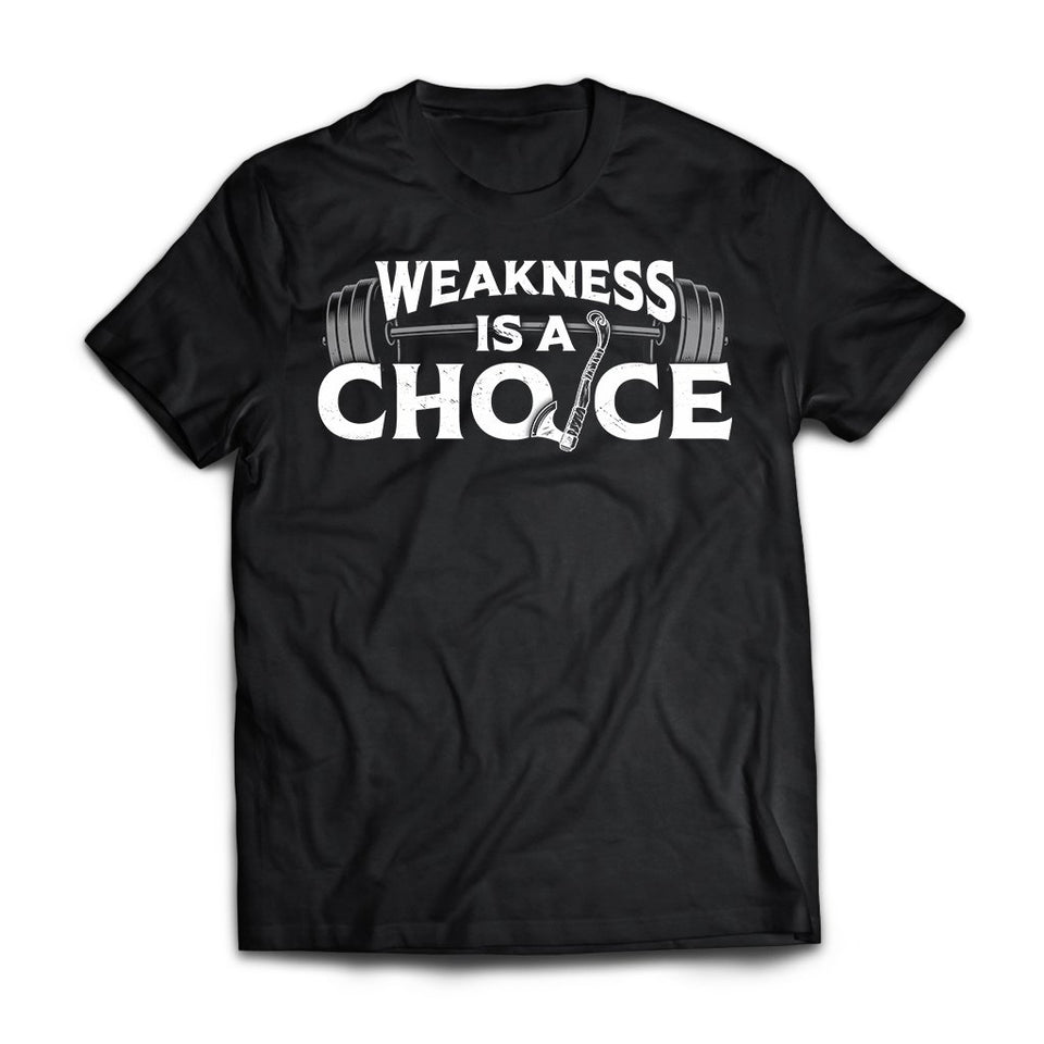 Viking, Norse, Gym t-shirt & apparel, Weakness is a choice, FrontApparel[Heathen By Nature authentic Viking products]Next Level Premium Short Sleeve T-ShirtBlackX-Small