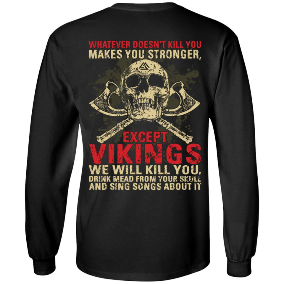 Viking, Norse, Gym t-shirt & apparel, Whatever Doesn't Kill You, BackApparel[Heathen By Nature authentic Viking products]Long-Sleeve Ultra Cotton T-ShirtBlackS