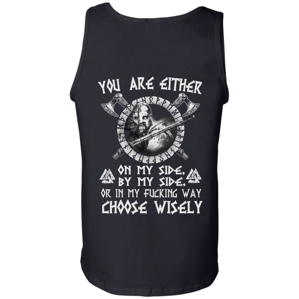 Viking, Norse, Gym t-shirt & apparel, You are either on my side, backApparel[Heathen By Nature authentic Viking products]Cotton Tank TopBlackS