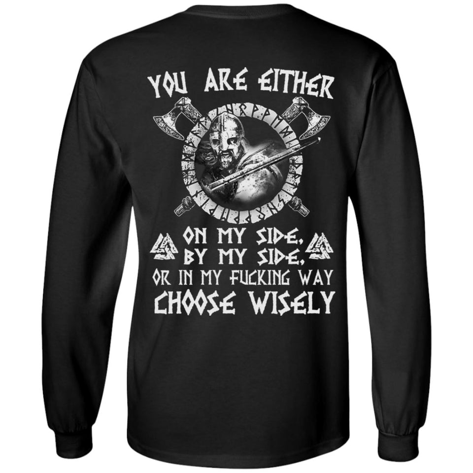 Viking, Norse, Gym t-shirt & apparel, You are either on my side, backApparel[Heathen By Nature authentic Viking products]Long-Sleeve Ultra Cotton T-ShirtBlackS