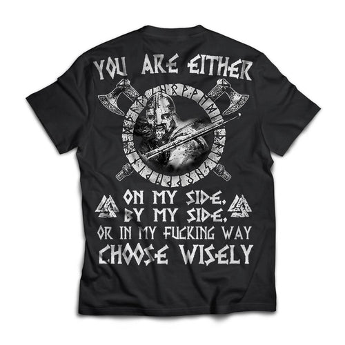 Viking, Norse, Gym t-shirt & apparel, You are either on my side, backApparel[Heathen By Nature authentic Viking products]Next Level Premium Short Sleeve T-ShirtBlackX-Small