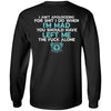 Viking, Norse, Gym t-shirt & apparel, You should have left me alone, BackApparel[Heathen By Nature authentic Viking products]Long-Sleeve Ultra Cotton T-ShirtBlackS