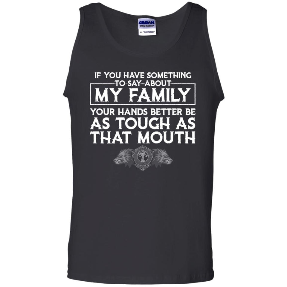Viking, Norse, Gym t-shirt & apparel, Your hands better be as tough as that mouth, FrontApparel[Heathen By Nature authentic Viking products]Cotton Tank TopBlackS
