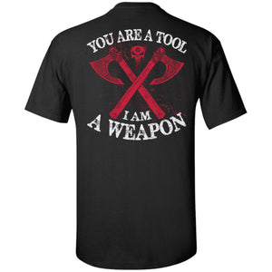 Viking, Norse, Gym t-shirt & apparel, You're a tool, backApparel[Heathen By Nature authentic Viking products]Tall Ultra Cotton T-ShirtBlackXLT