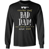 Viking, Norse, Gym t-shirt & apparel, You're one, Bad Dad, FrontApparel[Heathen By Nature authentic Viking products]Long-Sleeve Ultra Cotton T-ShirtBlackS