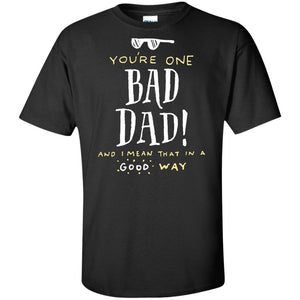Viking, Norse, Gym t-shirt & apparel, You're one, Bad Dad, FrontApparel[Heathen By Nature authentic Viking products]Tall Ultra Cotton T-ShirtBlackXLT