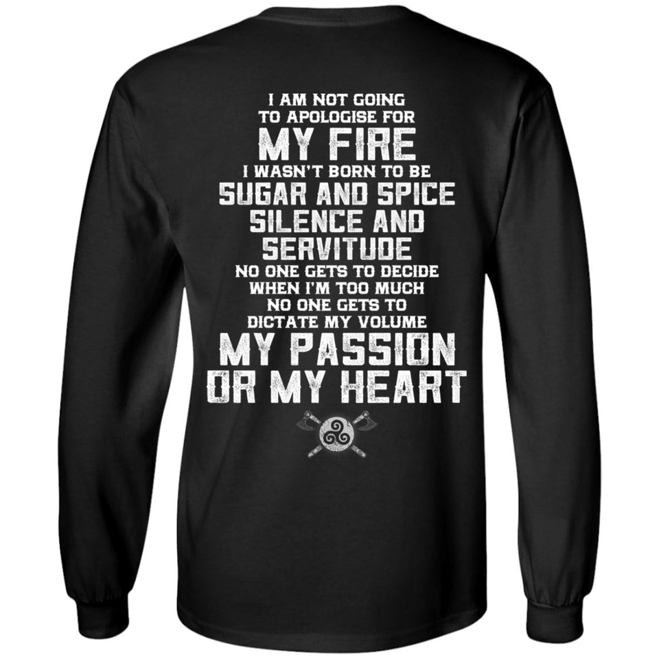 Viking, Norse, Gym t-shirt & apparel,I am not going to apologise for my fire, BackApparel[Heathen By Nature authentic Viking products]Long-Sleeve Ultra Cotton T-ShirtBlackS