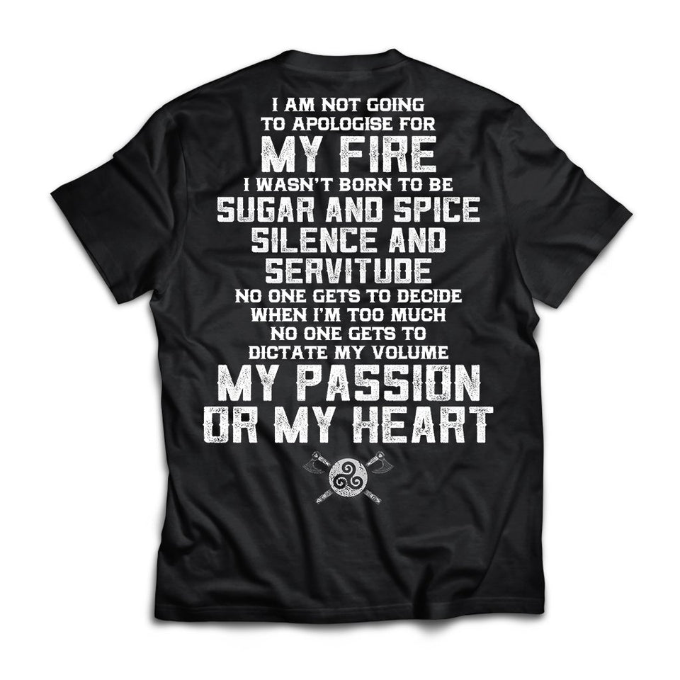 Viking, Norse, Gym t-shirt & apparel,I am not going to apologise for my fire, BackApparel[Heathen By Nature authentic Viking products]Next Level Premium Short Sleeve T-ShirtBlackX-Small