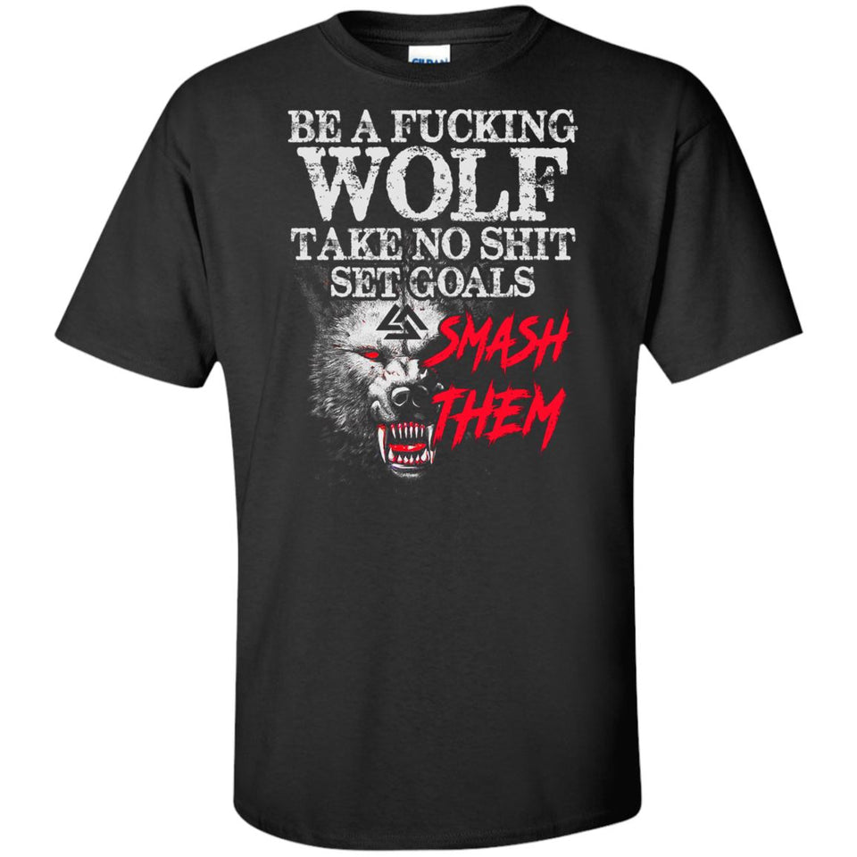 Viking T-shirt, Be a fucking wolfApparel[Heathen By Nature authentic Viking products]Tall Ultra Cotton T-ShirtBlackXLT