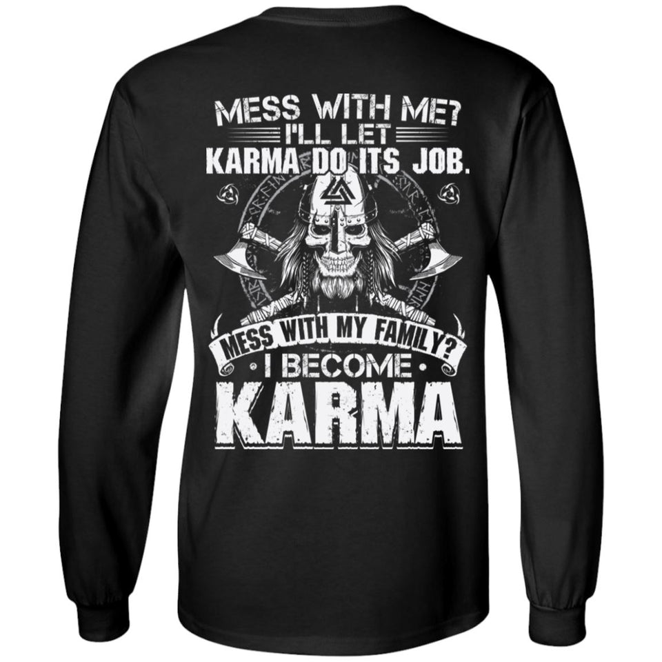 Viking T-shirt, Mess with me, backApparel[Heathen By Nature authentic Viking products]Long-Sleeve Ultra Cotton T-ShirtBlackS