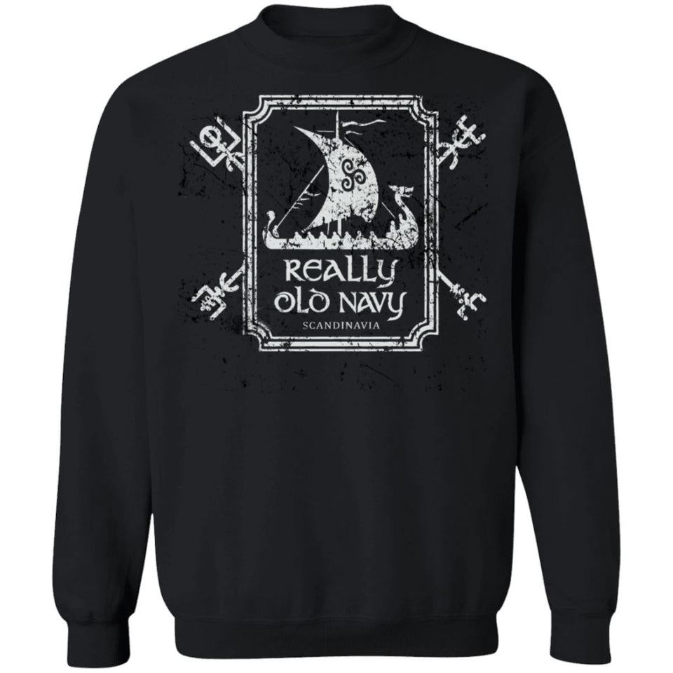 Viking T-shirt, Really old navy, frontApparel[Heathen By Nature authentic Viking products]Unisex Crewneck Pullover SweatshirtBlackS