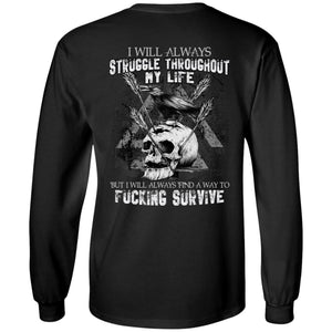 Viking T-shirt, Survive, Struggle, BackApparel[Heathen By Nature authentic Viking products]Long-Sleeve Ultra Cotton T-ShirtBlackS