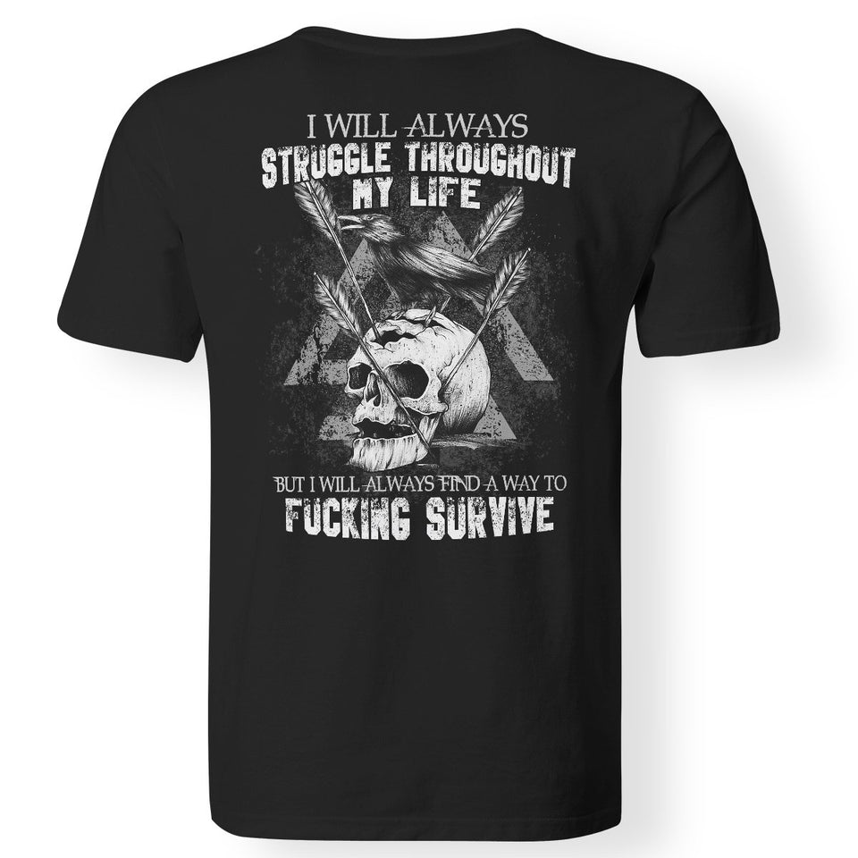 Viking T-shirt, Survive, Struggle, BackApparel[Heathen By Nature authentic Viking products]Premium Men T-ShirtBlackS