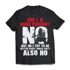 Viking Tshirt, Am I a good person, frontApparel[Heathen By Nature authentic Viking products]Next Level Premium Short Sleeve T-ShirtBlackX-Small