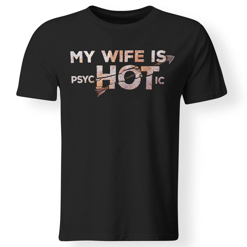 Viking Tshirt Apparel, My Wife Is PsycHOTic, FrontApparel[Heathen By Nature authentic Viking products]Premium Men T-ShirtBlackS