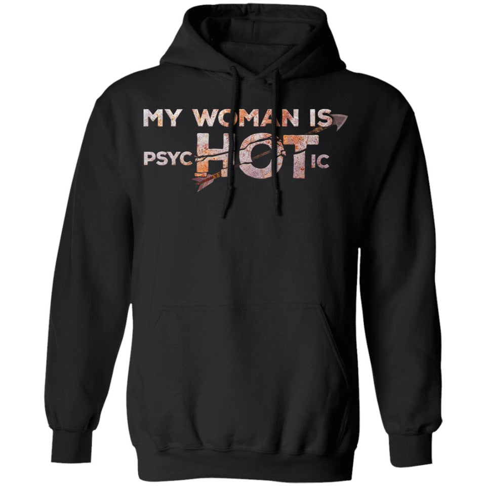 Viking Tshirt Apparel, My Woman Is PsycHOTic, FrontApparel[Heathen By Nature authentic Viking products]Unisex Pullover Hoodie 8 oz.BlackS